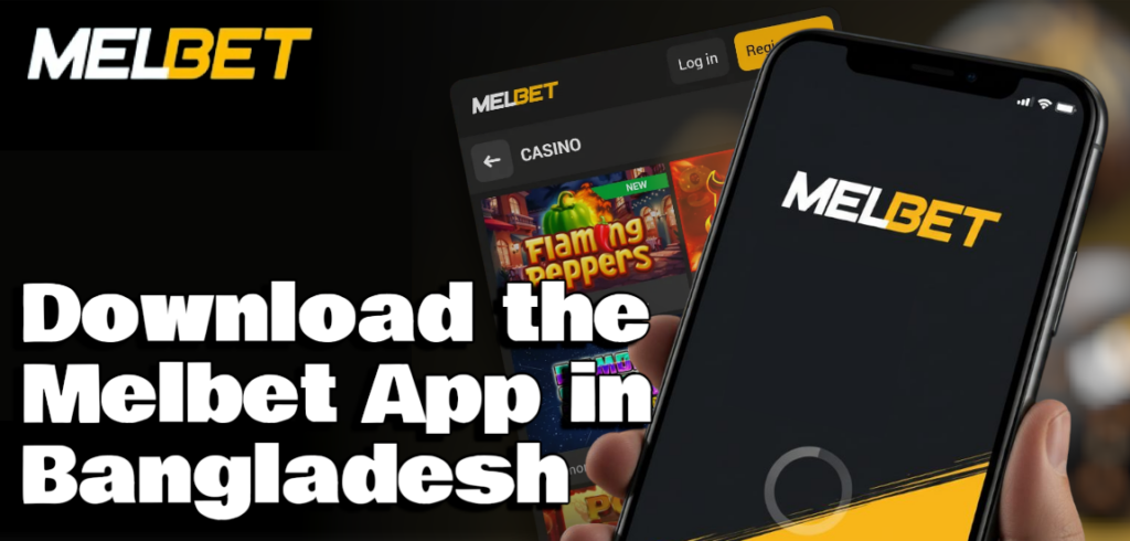 Download the Melbet App in Bangladesh in 2026
